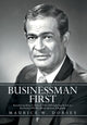Book cover of: Businessman First. By: Maurice W. Dorsey
