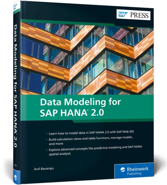 Book cover of: Data Modelling for SAP HANA 2.0. By: Anil Bavaraju