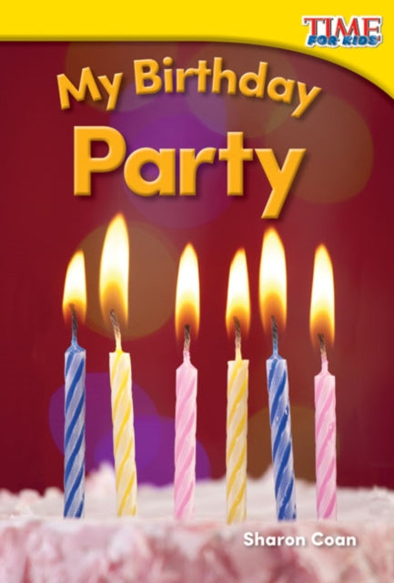 Book cover of: My Birthday Party. By: Sharon Coan