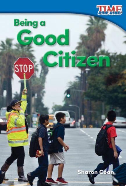 Book cover of: Being a Good Citizen. By: Sharon Coan