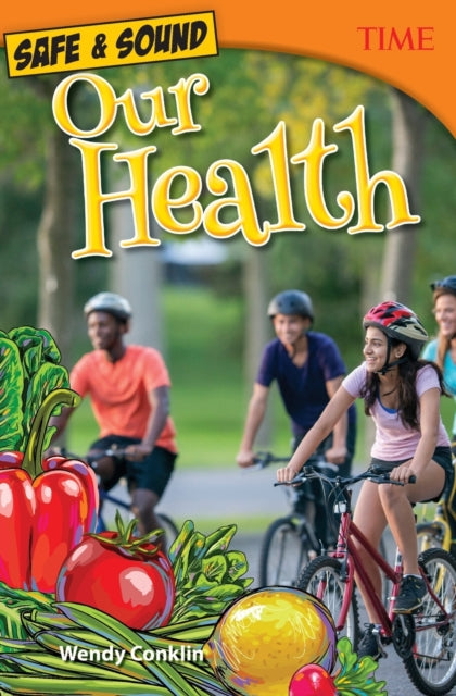 Safe & Sound: Our Health