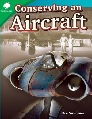 Conserving an Aircraft