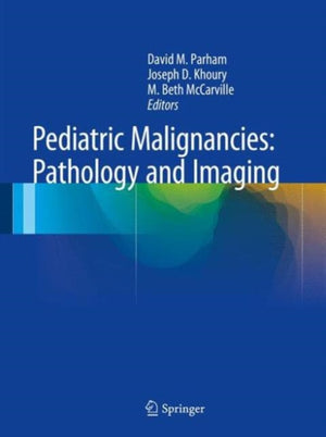 Pediatric Malignancies: Pathology and Imaging