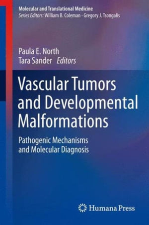 Vascular Tumors and Developmental Malformations