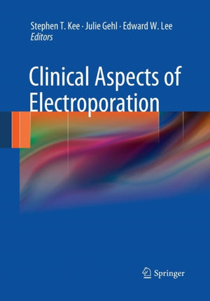 Clinical Aspects of Electroporation