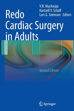 Redo Cardiac Surgery in Adults
