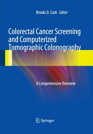 Colorectal Cancer Screening and Computerized Tomographic Colonography