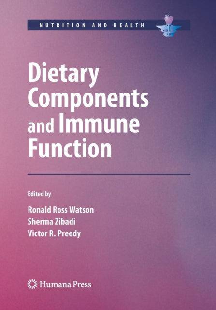 Book cover of: Dietary Components and Immune Function. By: Ronald Ross Watson