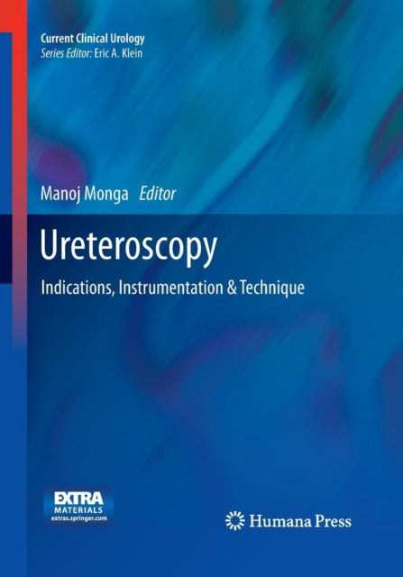 Book cover of: Ureteroscopy. By: Manoj Monga