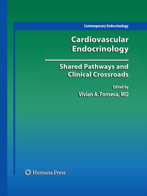 Book cover of: Cardiovascular Endocrinology:. By: Vivian Fonseca