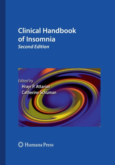 Book cover of: Clinical Handbook of Insomnia. By: Hrayr P. Attarian