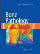 Book cover of: Bone Pathology. By: Jasvir S. Khurana