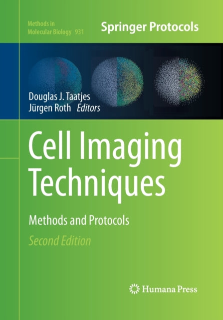 Book cover of: Cell Imaging Techniques. By: Douglas J. Taatjes