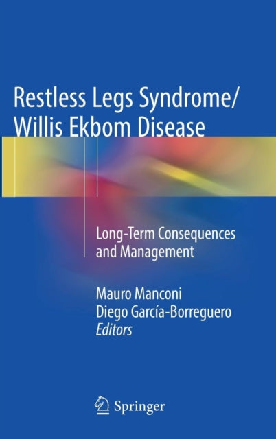 Book cover of: Restless Legs Syndrome/Willis Ekbom Disease. By: Mauro Manconi