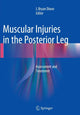 Book cover of: Muscular Injuries in the Posterior Leg. By: J. Bryan Dixon