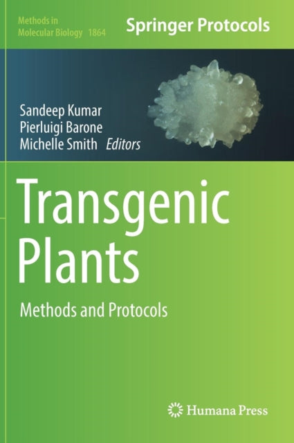 Book cover of: Transgenic Plants. By: Sandeep Kumar