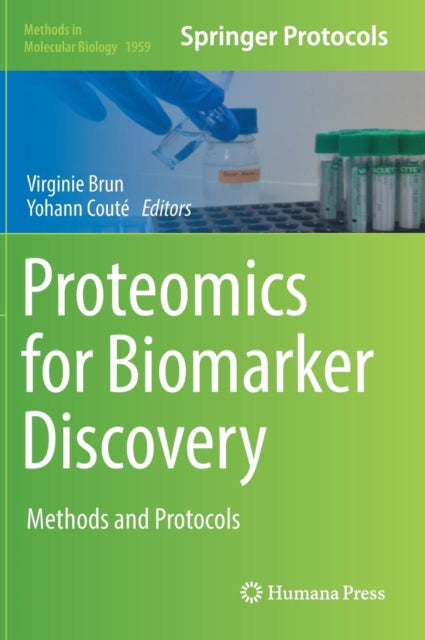 Book cover of: Proteomics for Biomarker Discovery. By: Virginie Brun