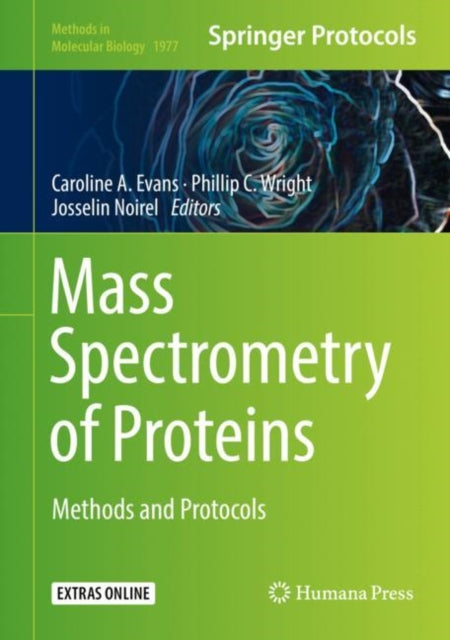 Book cover of: Mass Spectrometry of Proteins. By: Caroline A. Evans
