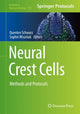 Book cover of: Neural Crest Cells. By: Quenten Schwarz