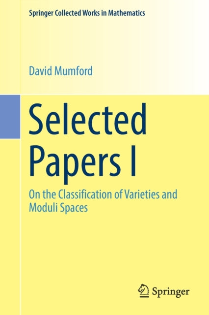 Book cover of: Selected Papers I. By: David Mumford