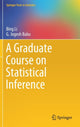 Book cover of: Graduate Course on Statistical Inference. By: Bing Li