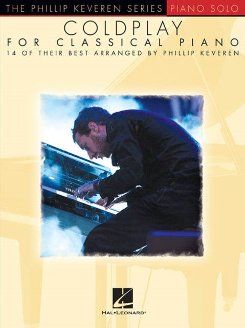 Book cover of: Coldplay for Classical Piano. By: Phillip Keveren