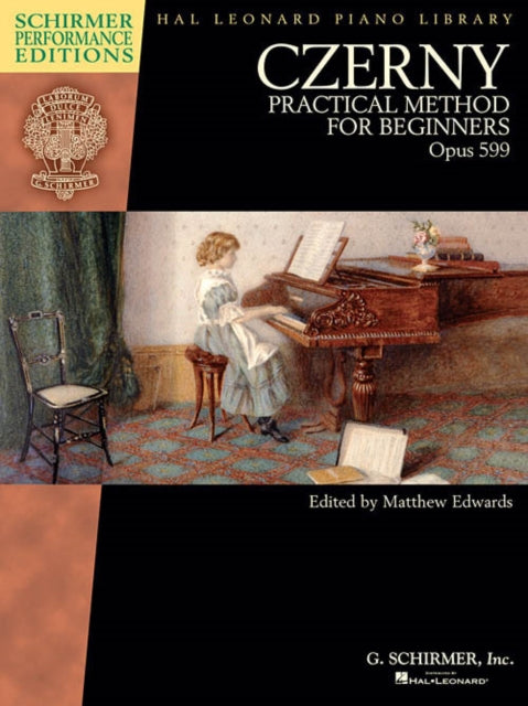 Book cover of: Practical Method For Beginners, Op. 599. By: Carl Czerny