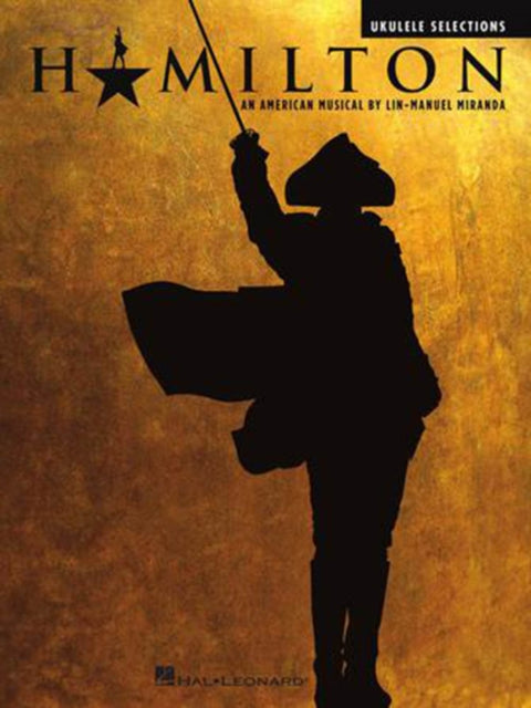 Book cover of: Hamilton. By: Lin-Manuel Miranda