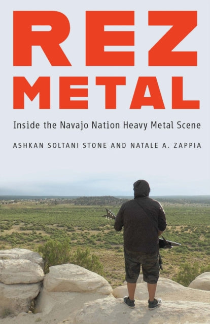 Book cover of: Rez Metal. By: Ashkan Soltani Stone