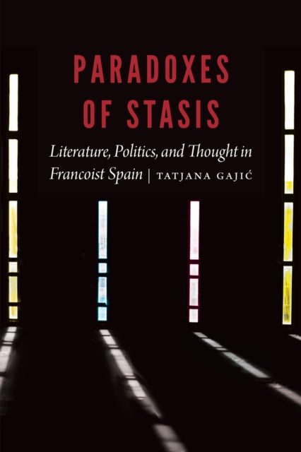 Book cover of: Paradoxes of Stasis. By: Tatjana Gajic