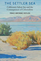 Book cover of: Settler Sea. By: Traci Brynne Voyles