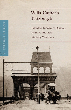 Cather Studies, Volume 13