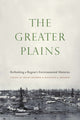 Book cover of: Greater Plains. By: Brian Frehner