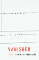 Book cover of: Vanished. By: Karin Lin-Greenberg