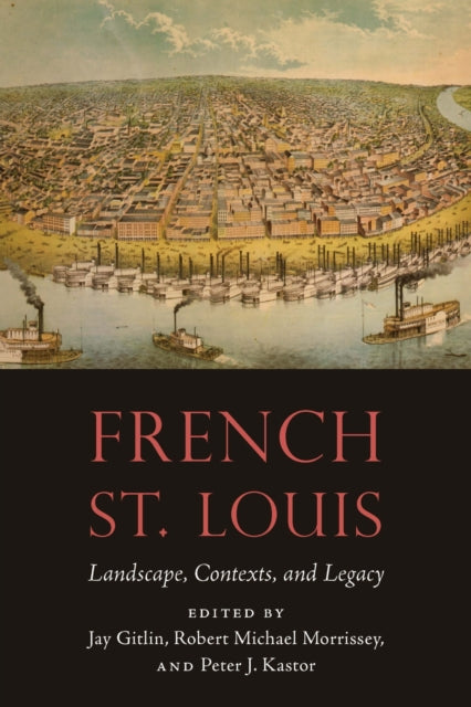 Book cover of: French St. Louis. By: Jay Gitlin