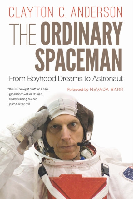 Book cover of: Ordinary Spaceman. By: Clayton C. Anderson