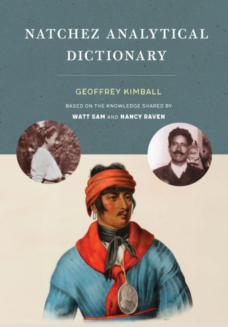 Book cover of: Natchez Analytical Dictionary. By: Geoffrey D. Kimball