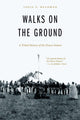 Book cover of: Walks on the Ground. By: Louis V. Headman