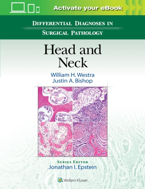 Book cover of: Differential Diagnoses in Surgical Pathology: Head and Neck. By: William H. Westra MD