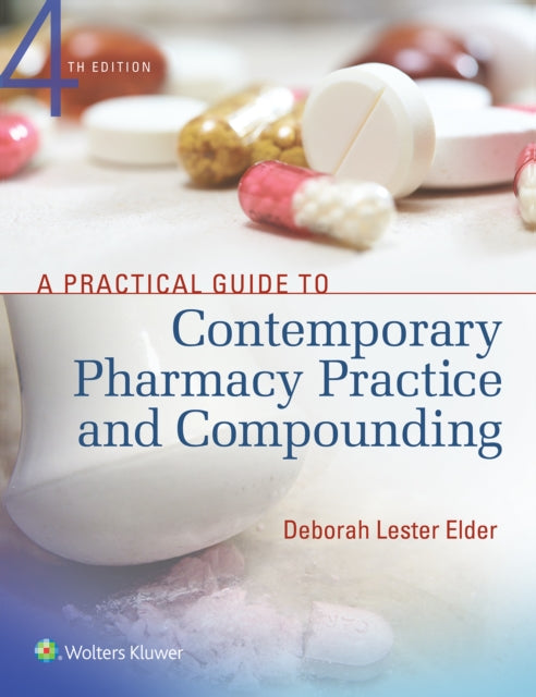 Practical Guide to Contemporary Pharmacy Practice and Compounding ...