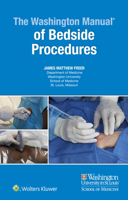 Book cover of: Washington Manual of Bedside Procedures. By: Dr. James freer MD