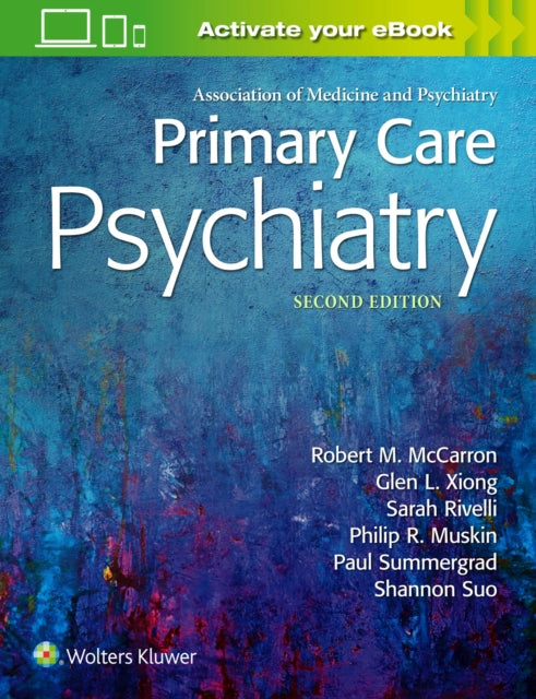 Book cover of: Primary Care Psychiatry. By: Dr. Robert M. McCarron MD