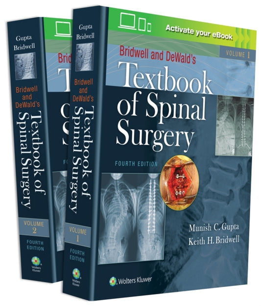 Book cover of: Bridwell and DeWald's Textbook of Spinal Surgery. By: Keith H. Bridwell MD