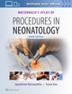 Book cover of: MacDonald's Atlas of Procedures in Neonatology. By: Jayashree Ramasethu MBBS  DCH  MD  FAAP