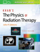 Book cover of: Khan’s The Physics of Radiation Therapy. By: Gibbons, Alan