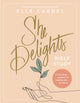 Book cover of: She Delights Bible Study