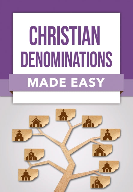 Book cover of: Christian Denominations Made Easy