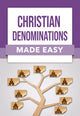 Book cover of: Christian Denominations Made Easy