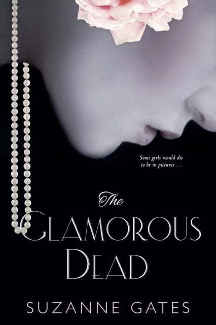 Book cover of: Glamorous Dead. By: Suzanne Gates