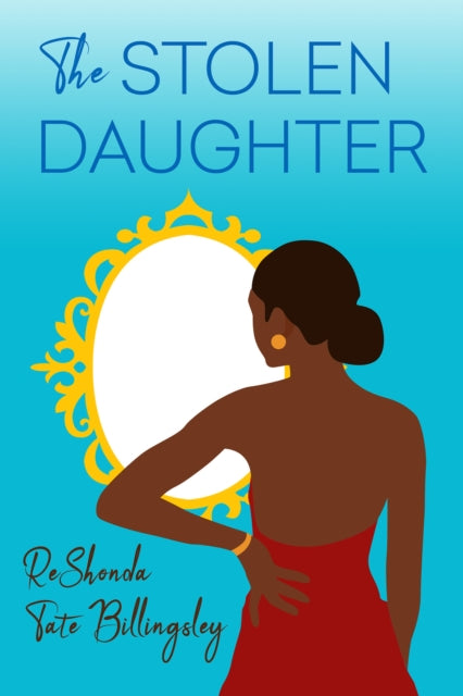 Book cover of: Stolen Daughter. By: ReShonda Tate Billingsley